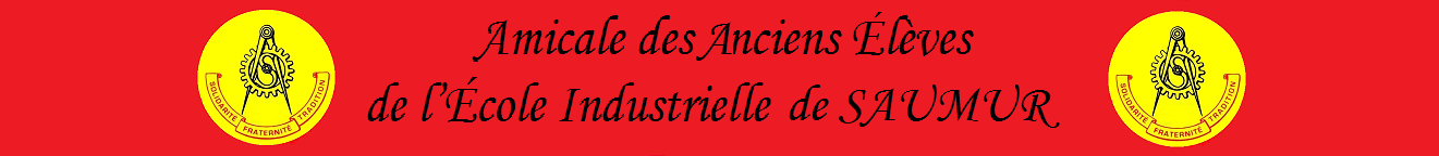 Amicale des anciens élèves de l'Ecole Industrielle de Saumur 